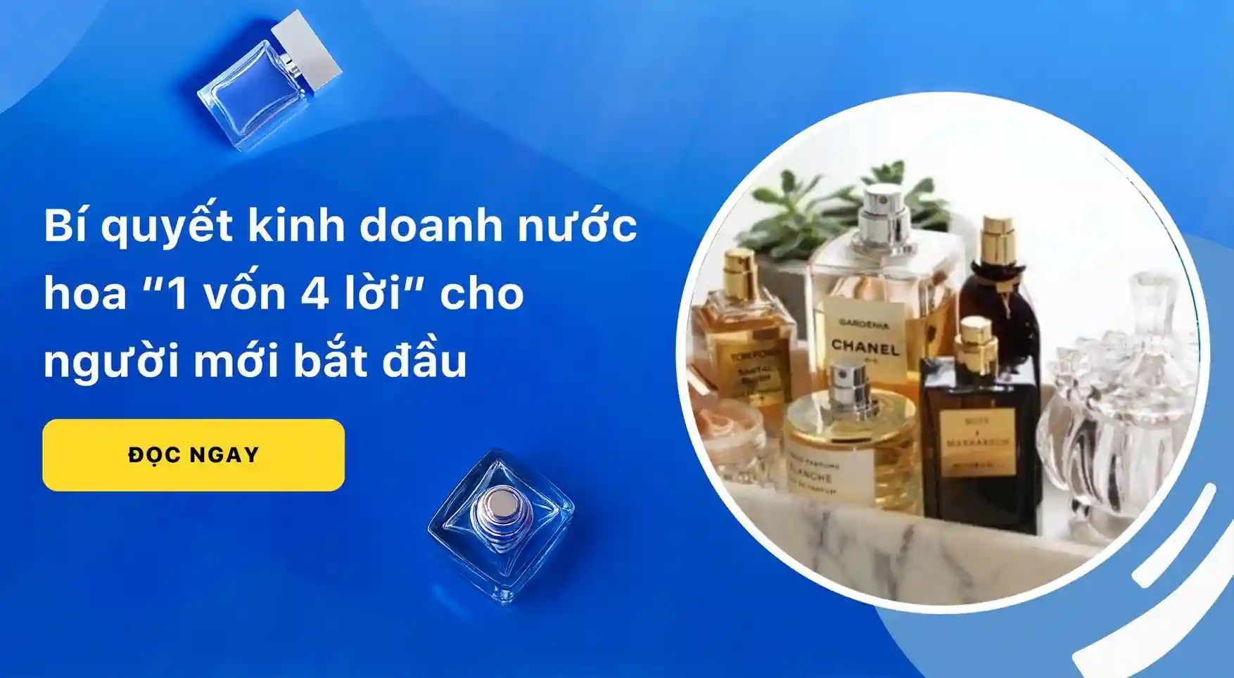 Hướng dẫn kinh doanh nước hoa thành công